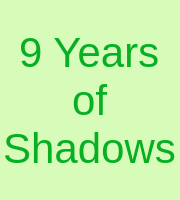 9 Years of Shadows